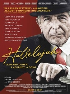 HALLELUJAH: LEONARD COHEN, A JOURNEY, A SONG