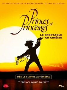 ALT: PRINCES ET PRINCESSES - LE SPECTACLE AU ...