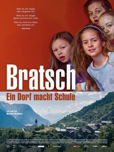 Bratsch - Ein Dorf macht Schule