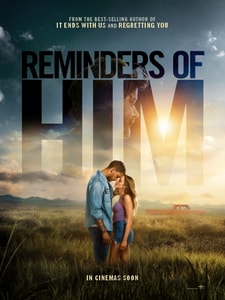Reminders of Him