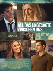 All das Ungesagte zwischen uns - Regretting You