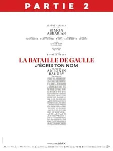 La Bataille de Gaulle: J'Écris ton Nom