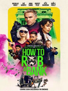 How to Rob a Bank
