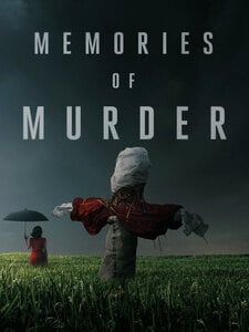 Salinui  chueok (Memories of Murder)